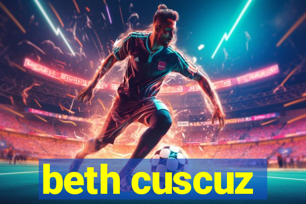 beth cuscuz